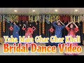 Yaha Main Ghar Ghar Kheli Bridal Dance Video Wedding Dance Dance Weddingdance Easydancesteps