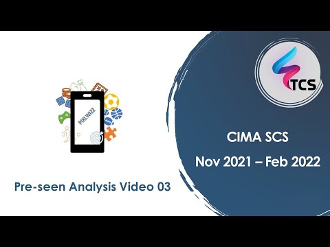 CIMA SCS November 2021/February 2022 Pre-Seen Analysis - Pixlwizz - Industry Analysis