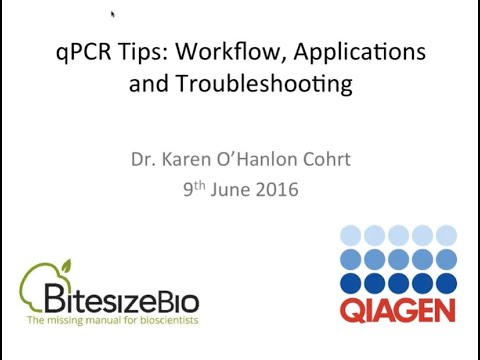 qPCR Tips: Workflow, Applications and Troubleshooting