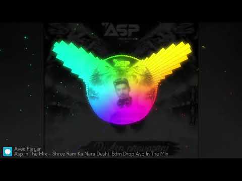 Jay Shree Ram Ka Nara Edm Tronics Dj Asp In Mix Prayagraj