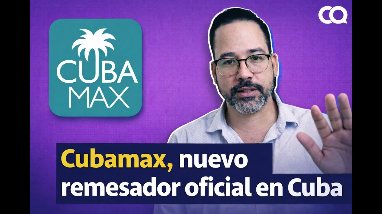 Cubamax, nuevo remesador oficial de Cuba.
