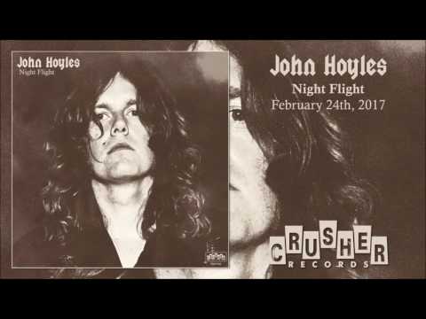 JOHN HOYLES - Night Flight (ALBUM TRACK) - Crusher Records