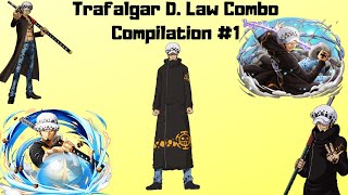 Trafalgar D. Law Combo Compilation #1 {Jump Force}