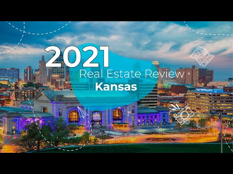 Kansas | Real Estate Review | 2021