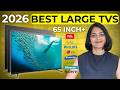 Best 65 Inch TV 2026 Philips Vs Hisense Vs TCL Samsung Vs Lg Vs Sony