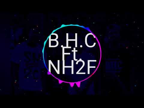 L.A x NH2F - (You Know We Are) BHC,JW230,KHC&Seven Star