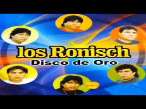 LOS RONISCH GRANDES EXITOS I DISGAS LOQUE DIGAS TORMENTA SOLEDAD PROMESAS ISABEL RECUERDO