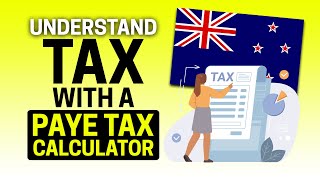 Understand Your Income Tax, ACC and Other Taxed with a PAYE Calculator