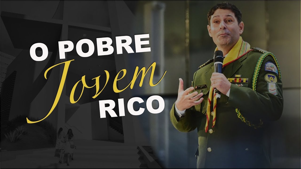 O pobre jovem rico - Pr. Aryel Marques - 15.09.18