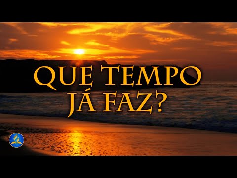 Hinário Adventista 425 - QUE TEMPO JÁ FAZ?