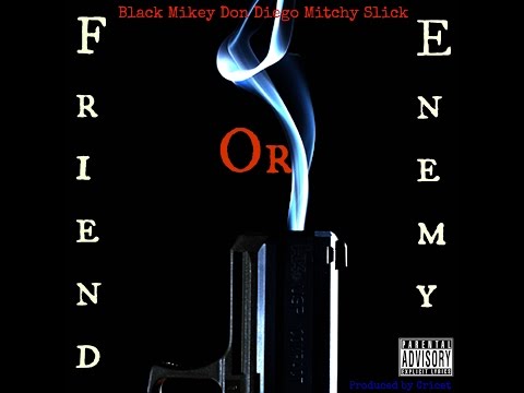 Black Mikey featuring Don Diego and Mitchy Slick produced by Cricet