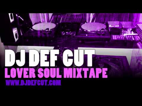 DJ Def Cut - Lover Soul (Mixtape)