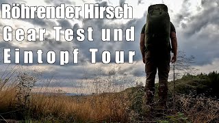 Tour mit röhrendem Hirsch Gear Tests und Eintopf |  Bushcraft Overnighter Tour #49
