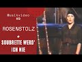 Rosenstolz - Soubrette werd' ich nie (Official HD Video)