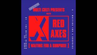 Red Axes - Waiting For A Surprise video