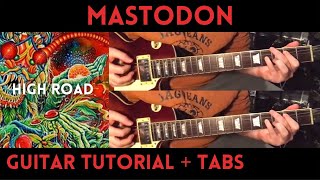 Mastodon - High Road (Guitar Tutorial)