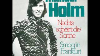Michael Holm - Nachts scheint die Sonne -