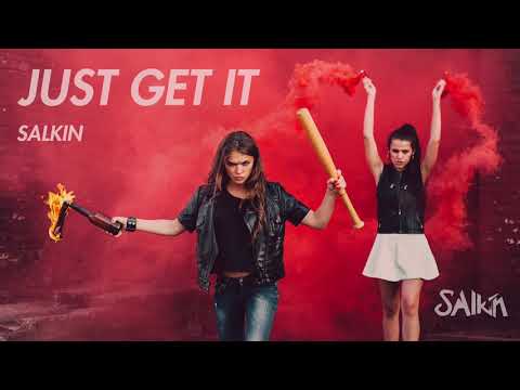 Just Get It - Salkin [BASS HOUSE]