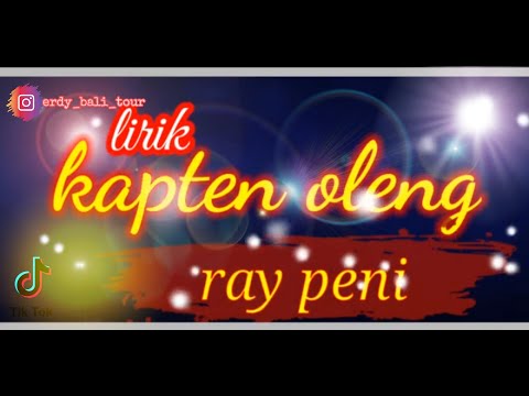 Kapten oleng cover lirik ray peni...