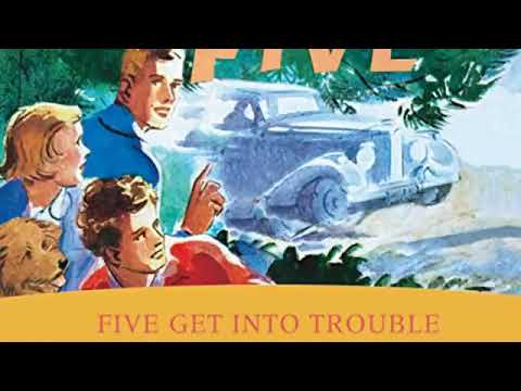 The Famous Five, Five get into Trouble by Enid Blyton full audio book 8