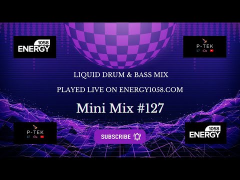 Liquid Drum & Bass Mix - Mini Mix #127