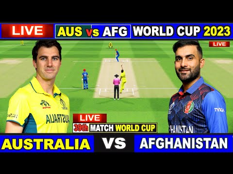 Live: AUS Vs AFG, ICC World Cup 2023 | Live Match Centre | Australia Vs Afghanistan | Last 12 Overs