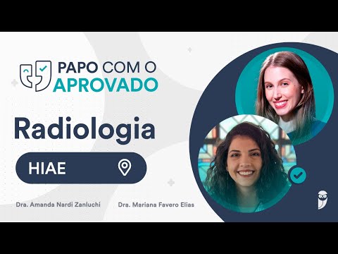Papo com a Aprovada em 4º lugar em Radiologia no HIAE - Dra Mariana Favero Elias