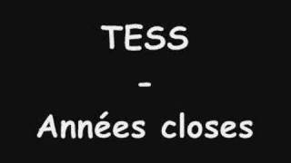 TESS - Années closes