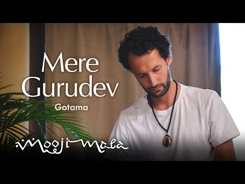 Gotama – Mere Gurudev