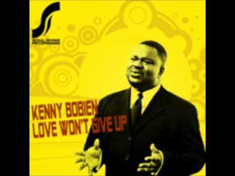 Kenny Bobien - Love Won't Give Up (Louis Benedetti Club Vox).wmv