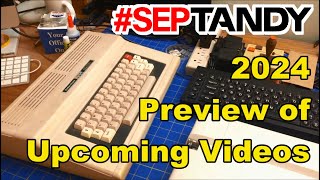 Quick Clip: #SepTandy 2024 Preview - Here’s What I’m Working On