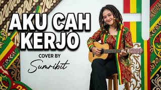 Download lagu Aku Cah Kerjo - Pendhoza (Reggae Version) | Cover Hangat & Chill Vibes mp3 Download lagu Aku Cah Kerjo - Pendhoza (Reggae Version) | Cover Hangat & Chill Vibes mp3