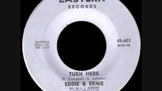 Eddie & Ernie - Turn Here