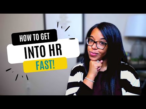 How to get into HR Quickly | How I got Into HR | Top 3 Ways to Get into HR without experience