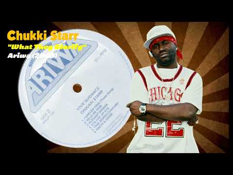 Chukki Starr - What They Glorify (Ariwa) 2003