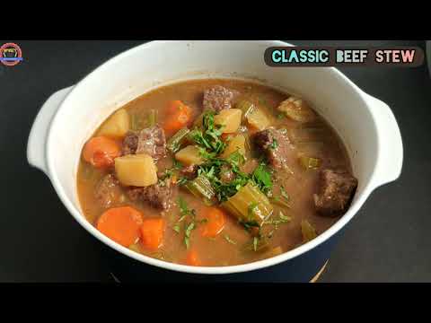 Classic Beef Stew Made Easy - Kids Friendly Beef Stew...