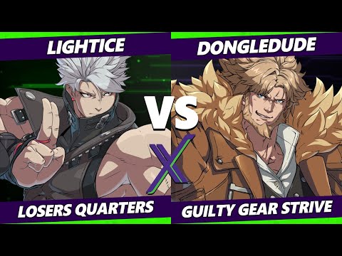 F@X 421 Losers Quarters - Lightice (Chipp) Vs. Dongledude (Leo, Anji) Guilty Gear Strive
