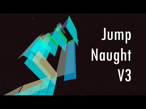 Jump_Naught_V3 by RainForce, Cadence & MrHappyCamper | Showcase