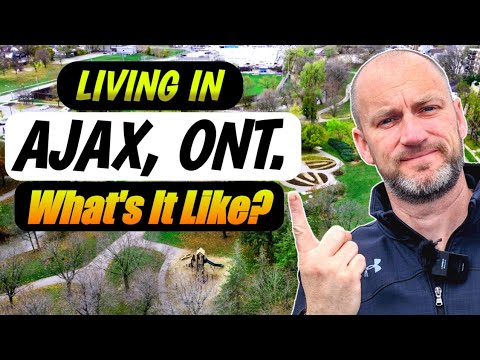 Living in Ajax: Exploring the Vibrant Community and Lifestyle