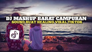 Download lagu DJ UNCOVER X MASHUP BARAT CAMPURAN MELODY MANTUL SLOW VIRAL TIK TOK - KIKY RMX mp3