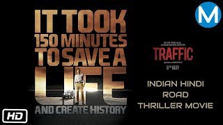 Traffic - Indian Road Thriller Movie | Manoj Bajpayee, Jimmy Sheirgill