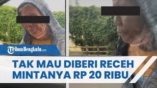 VIRAL Video Nenek Minta-minta Tak Mau DIberi Receh Mintanya Rp20 Ribu, Sama Seperti Tahun 2006