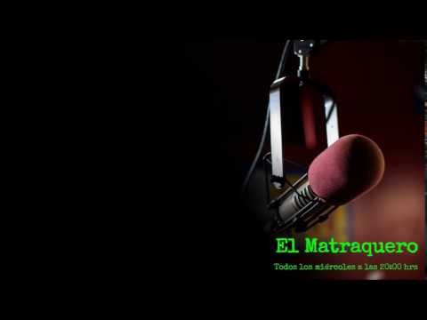 Pruebas de transmisión en directo de El Matraquero