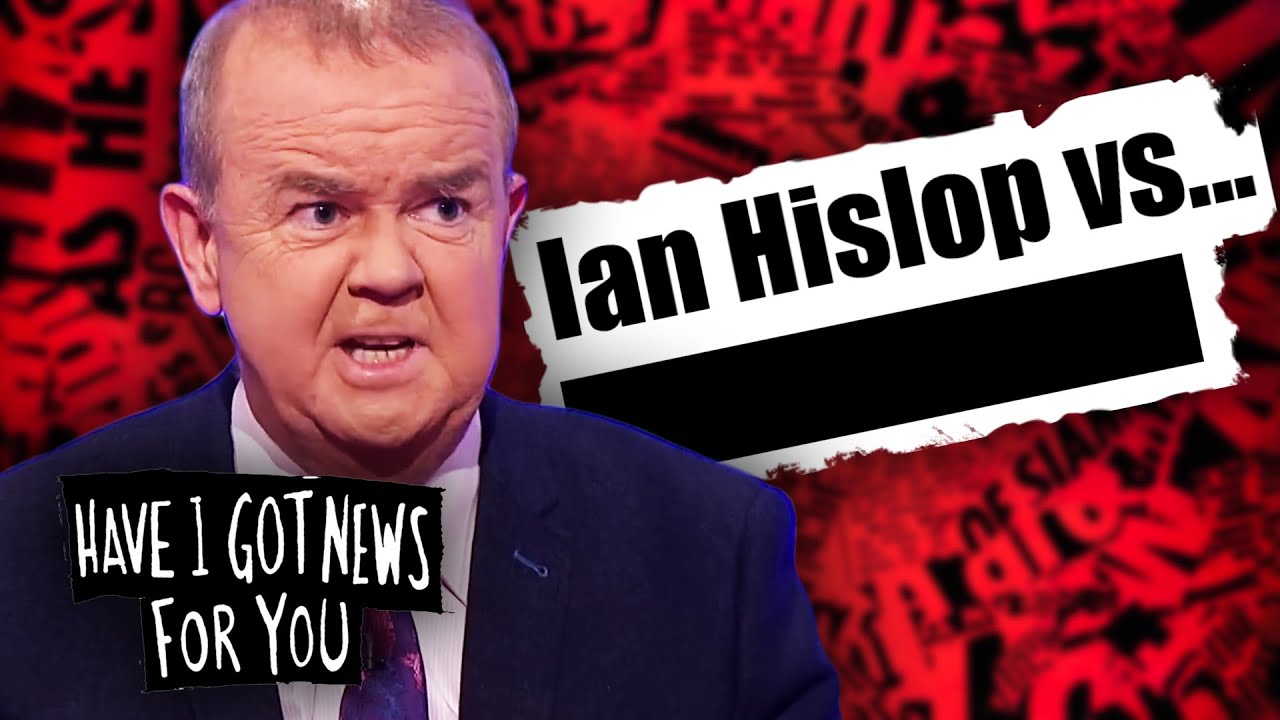 Ian Hislop's Finest Moments | Have I Got News For You