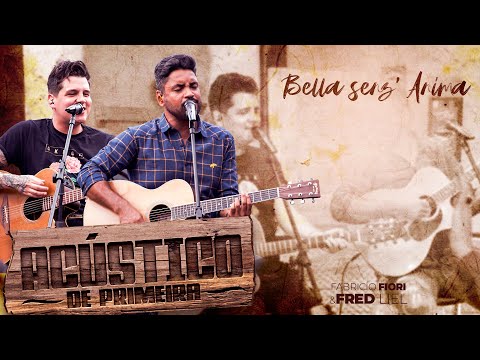 Bella Senz'anima - Fabricio Fiori & Fred Liel