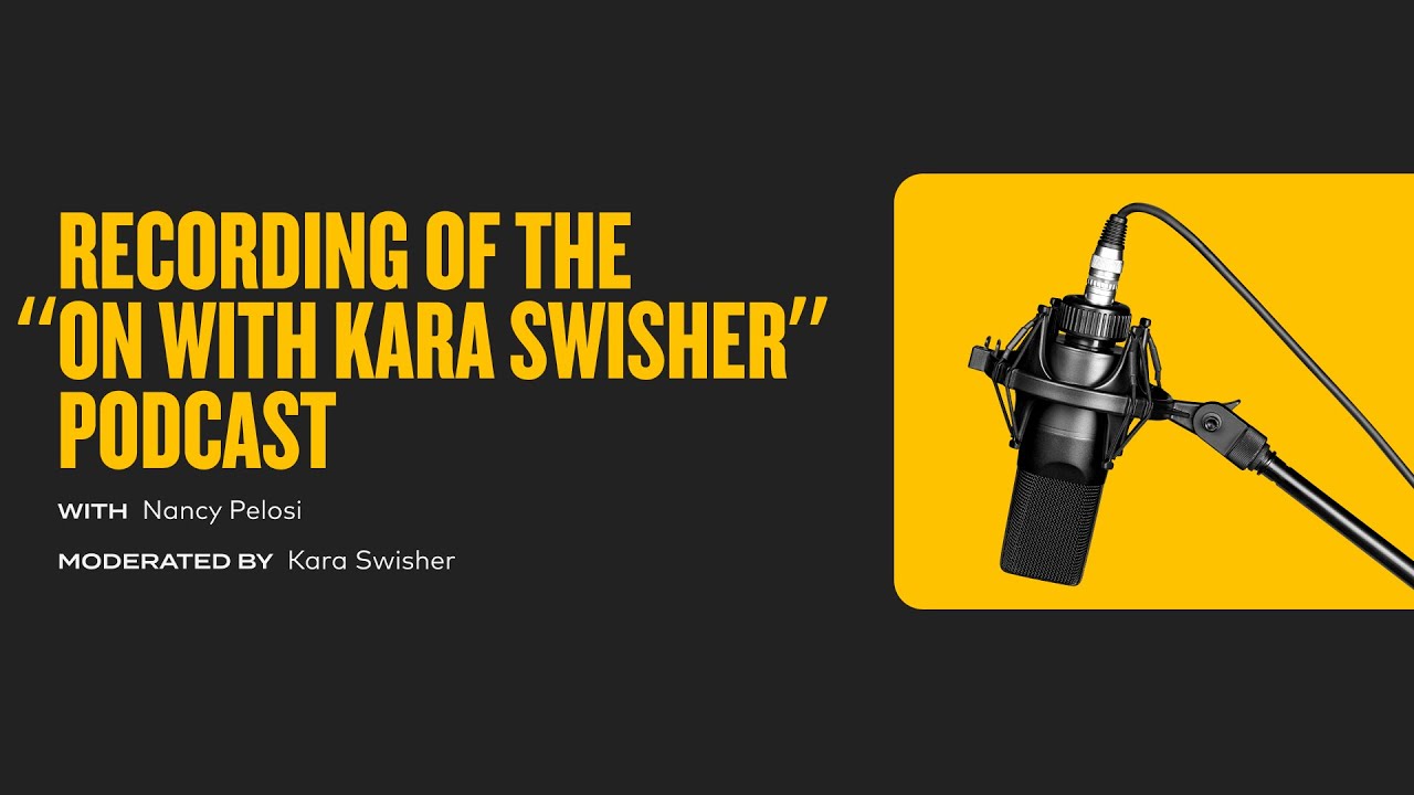 Recording of the “On With Kara Swisher” Podcast