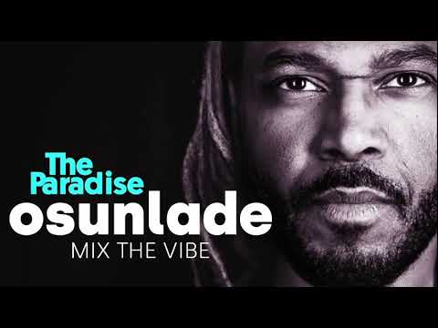 Mix The Vibe: Osunlade