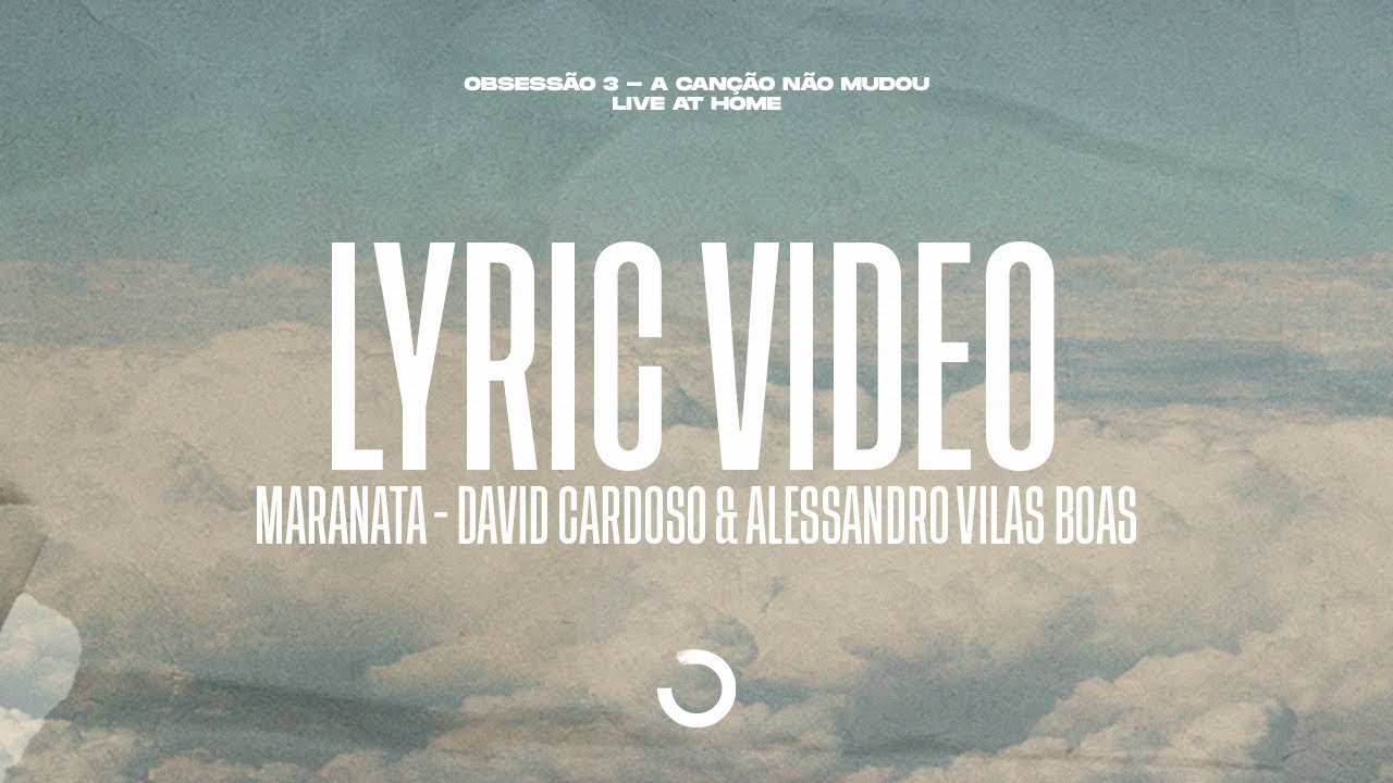 Maranata - David Cardoso & Alessandro Vilas Boas (Obsessão: Live At Home V)