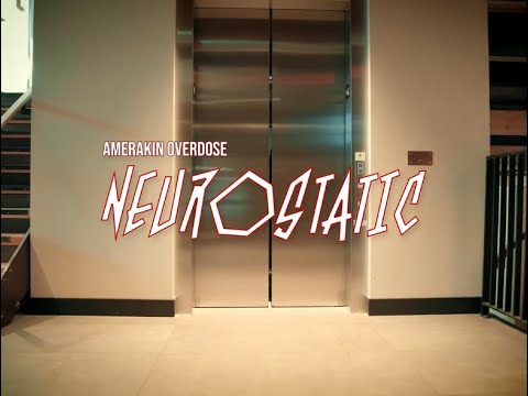 Amerakin Overdose - Neurostatic (2023)