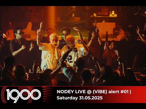 NODEY LIVE @ (ViBE) alert #01 | Saturday 31.05.2025